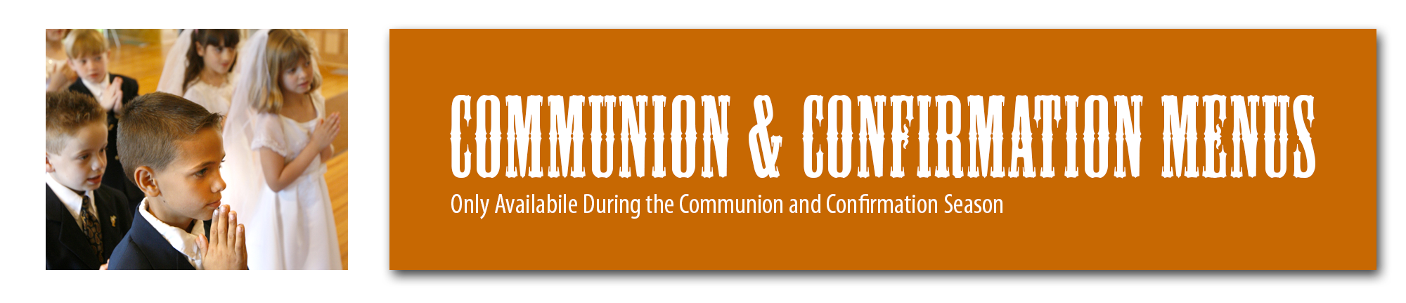 Communion And Confirmation Menus